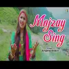 About Mojzay Sing Song